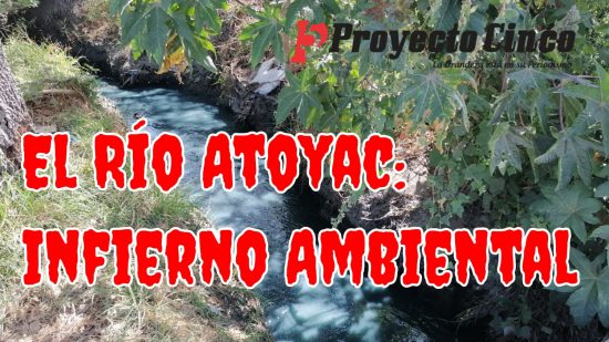 rio atoyac infierno ambiental texmelucan huejotzingo proyectocinco zona metropolitana